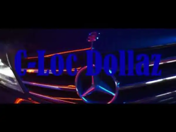 Video: C-Loc Dollaz - Gang Gang